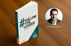 The cover of the book #FollowTheLeader plus an inserted image of Dan